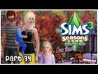 Let's Play: The Sims 3 Seasons - {Part 34} Your The One