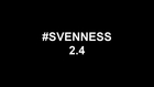 #SVENNESS 2.4