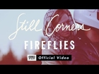 Still Corners - Fireflies [OFFICIAL VIDEO]