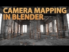 How to do Camera Mapping in Blender