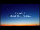 Behind The Bandages - Ah Gut Voch • weekly story & lesson E8 - Rabbi Manis Friedman