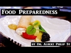 Food Preparedness - FULL Audio Book - Part 1 of 1 - by Dr. Albert Philip Sy