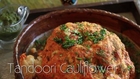 Tandoori Gobi - Baked Cauliflower Recipe by Annuradha Toshniwal - Vegetarian [HD]