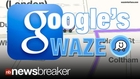 A-WAZE-ING: Google Buys Social Mapping App Waze for $1.3 Billion