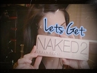 Let's Get Naked 2! Makeup Tutorial!